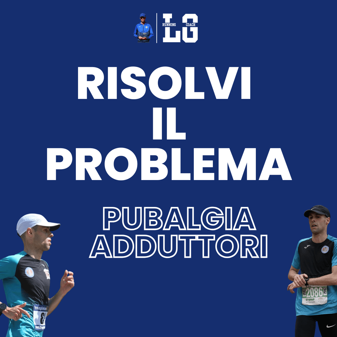 Leonardo Grilli in corsa. Scheda esercizi per pubalgia e adduttori.